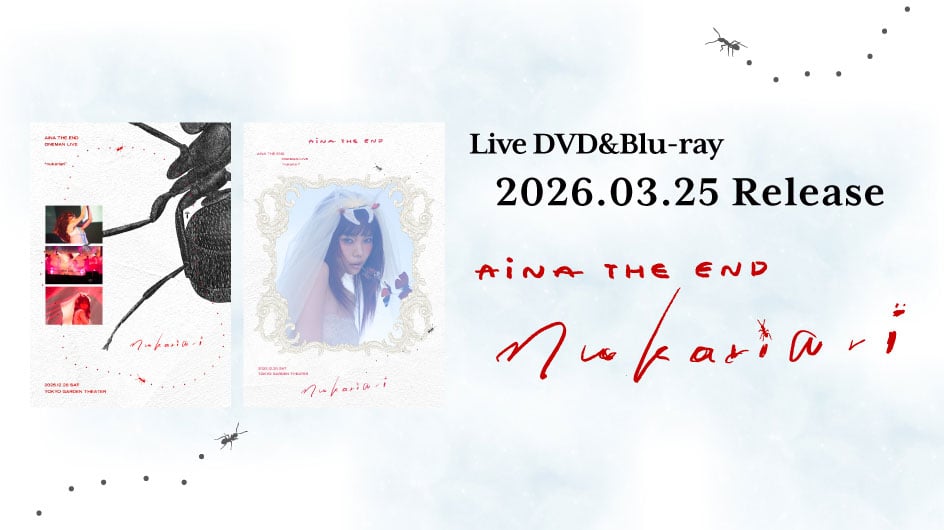 AiNA THE END "nukariari" LIVE DVD / Blu-ray DISCOGRAPHY